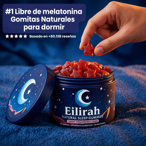 Eilirah™ - Gomitas Naturales para Dormir (Sin Melatonina)